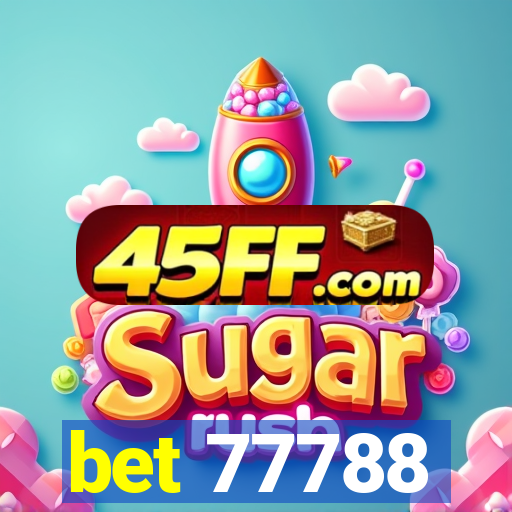 bet 77788